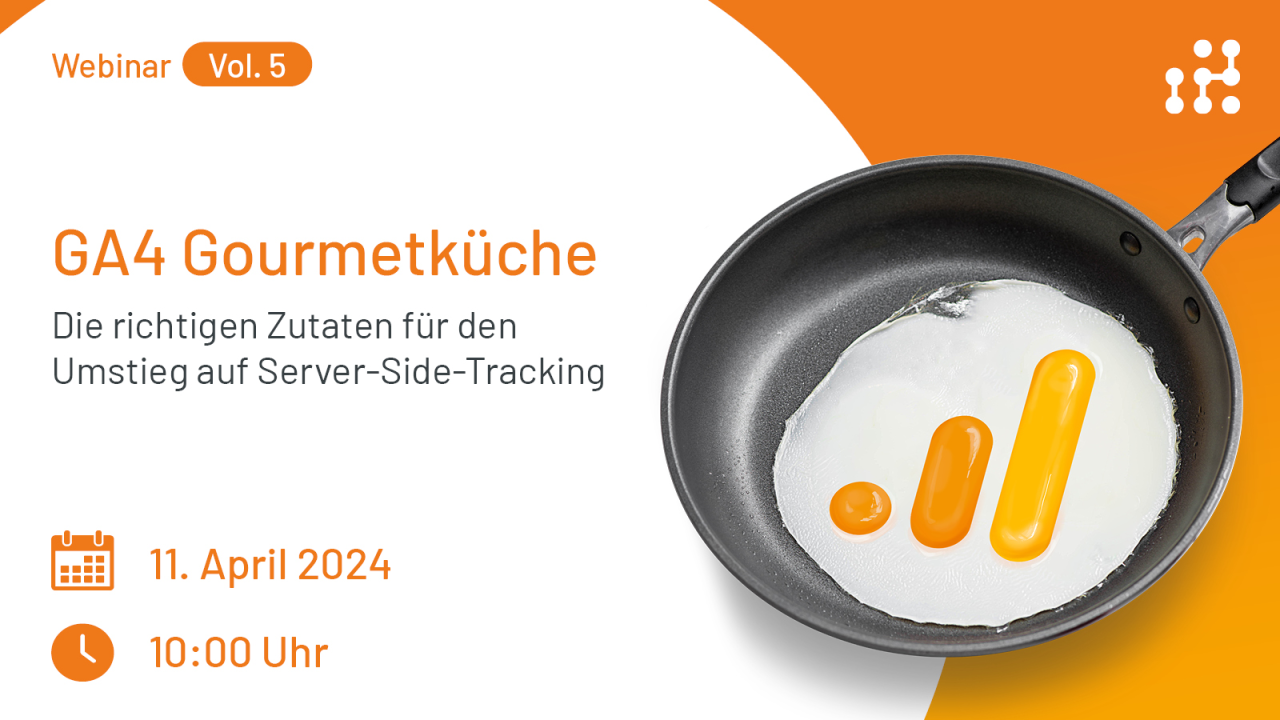 11.04.2024 – GA4 Gourmetküche Vol. #5